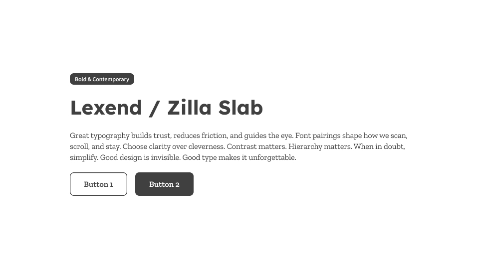 UI card featuring Lexend for headers and Zilla Slab for body text in a clean, structured style