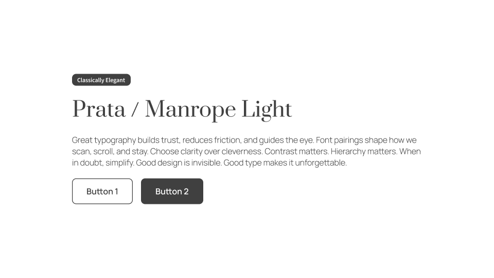 UI card featuring Prata in the headline and Manrope Light as the body font in a light, airy design
