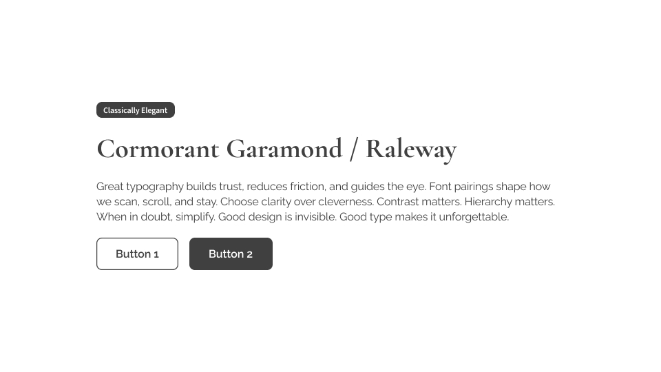 UI card showing Cormorant Garamond for headers and Raleway for body text in a serif-forward