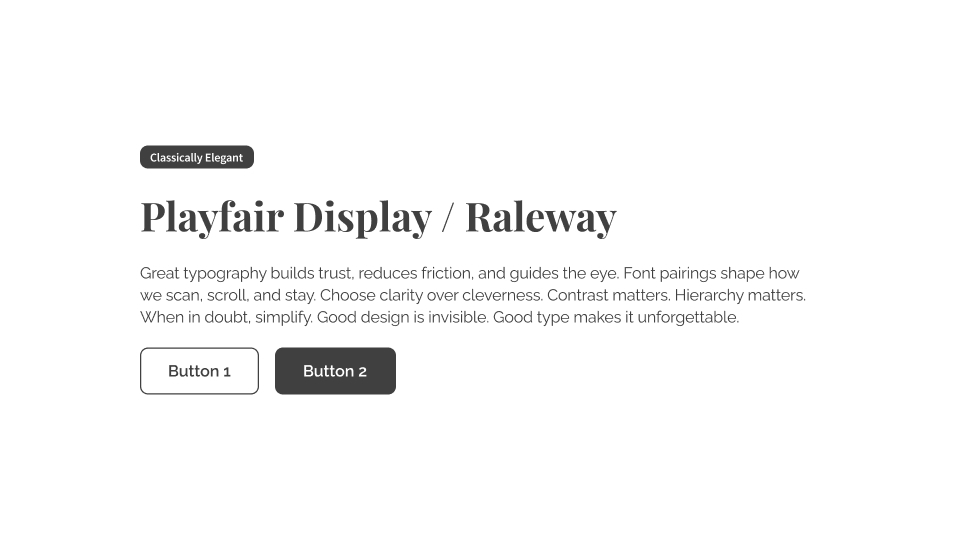 UI card featuring Playfair Display in the heading and Raleway for body text, styled for elegance