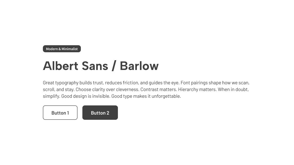 UI card with Albert Sans as the header font and Barlow for body copy in a soft, approachable style