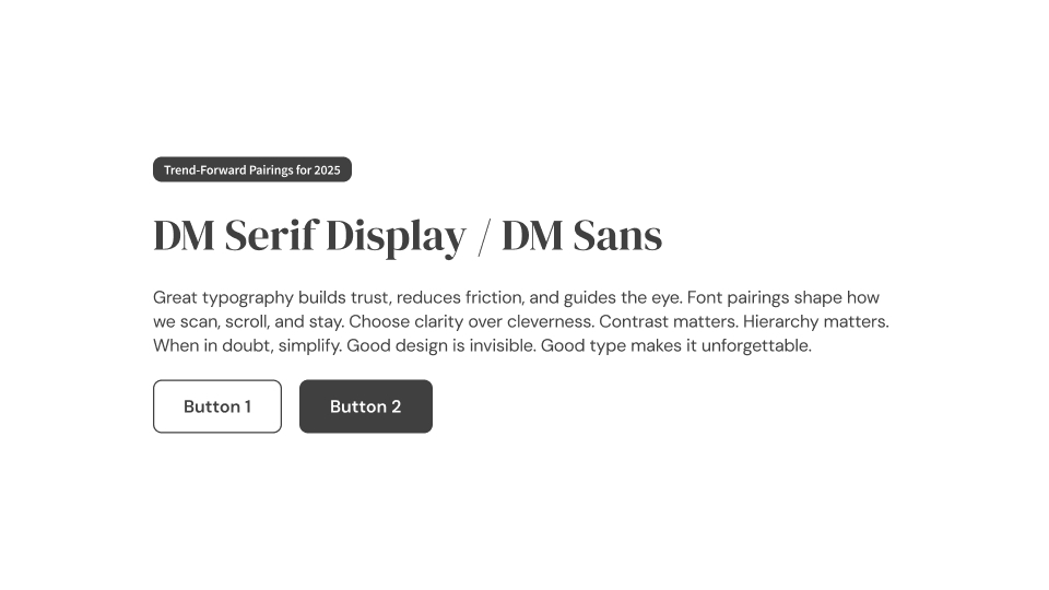 UI card showing DM Serif Display in large headings and DM Sans in clean paragraphs