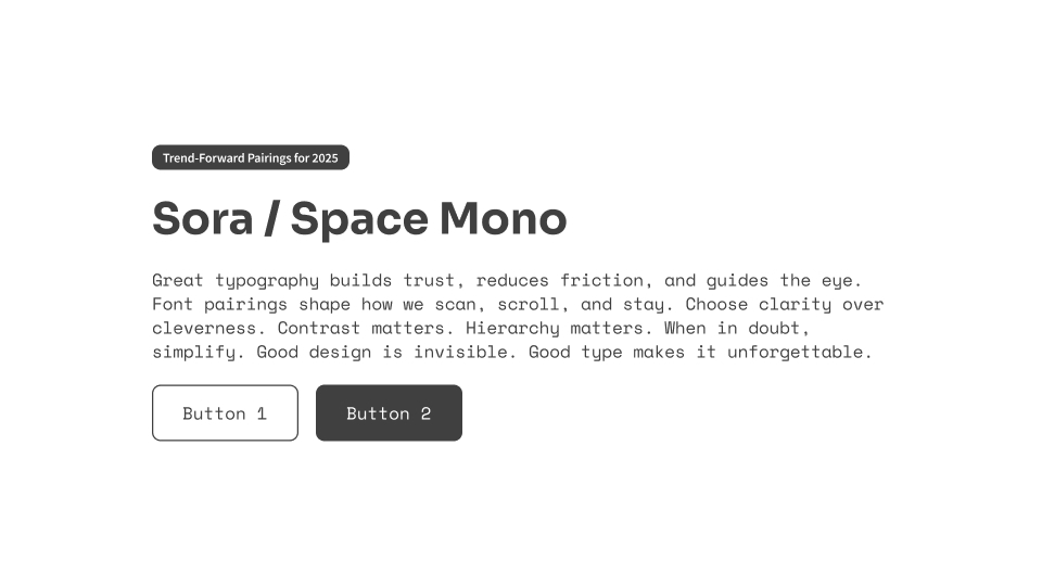 UI card using Sora for content and Space Mono for structured technical headers